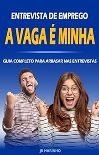 Livro Entrevista de Emprego - Guia completo para arrasar nas entrevistas