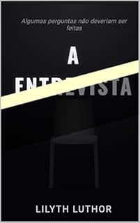 A Entrevista