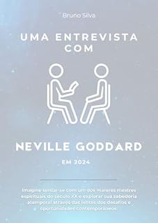 Livro Entrevista com Neville Goddard: Ensinamentos atemporais para a era moderna