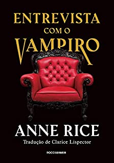 Livro Entrevista com o vampiro (As Crônicas Vampirescas)