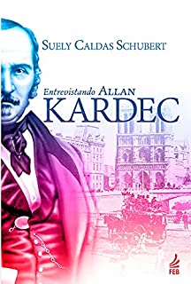 Livro Entrevistando Allan Kardec