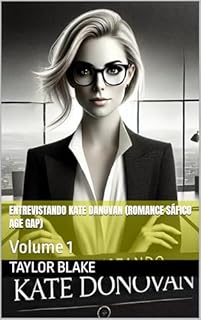 Livro Entrevistando Kate Danovan (Romance Sáfico Age Gap): Volume 1