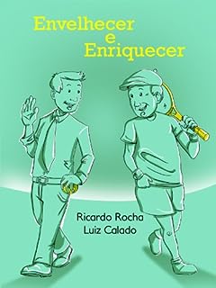 Livro Envelhecer e Enriquecer: A importância do caixinha
