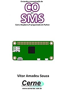 Enviando a concentração de CO por SMS Com a Raspberry Pi programada em Python