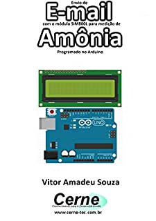 Envio de E-mail com o módulo SIM800L para medição de Amônia Programado no Arduino