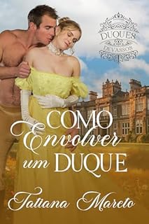 Livro Como Envolver um Duque