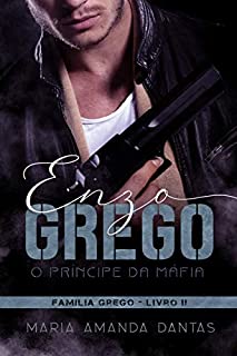Livro Enzo Grego : O príncipe da máfia