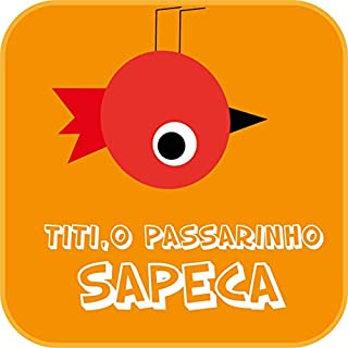 Livro Ep2- Livre para voar (Titi, o passarinho sapeca)