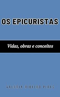 Livro Os epicuristas: vidas, obras e conceitos