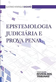 Livro Epistemologia Judiciária e Prova Penal