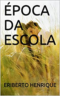 Livro ÉPOCA DA  ESCOLA