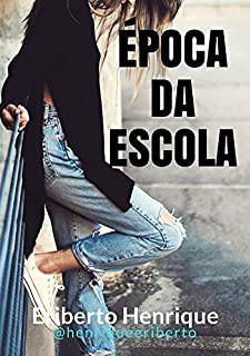 Época Da Escola