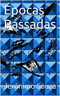 Épocas Passadas (Tempo Livro 1)