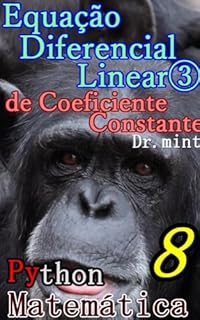 Livro Equação Diferencial Linear de Coeficiente Constante: Matemática Aprendizagem Rápida 8