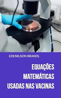 Livro Equações Matemáticas Usadas nas Vacinas