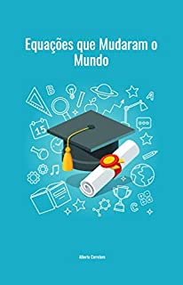Livro Equações que mudaram o mundo