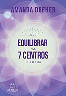 Livro Para Equilibrar os 7 Centros de Energia