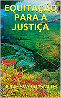 Livro EQUITAÇÃO PARA A JUSTIÇA