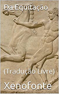 Livro Da Equitação: (Tradução Livre)