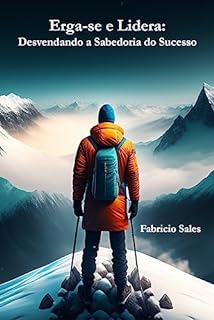 Livro Erga-se e Lidera: Desvendando a Sabedoria do Sucesso