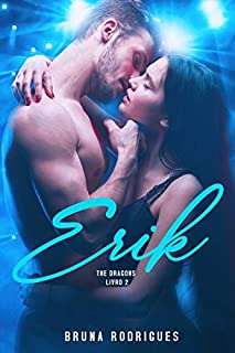 Livro ERIK: (The Dragons) Livro 2