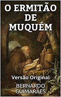 Livro O ERMITÃO DE MUQUÉM: Versão Original