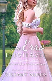 Livro Um Erro Inevitável: Spin-off Série Amor & Acaso