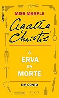 Livro A erva da morte: Um conto de Miss Marple