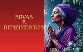 Livro Ervas e Benzimento