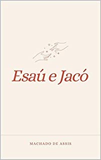 Livro Esaú e Jacó