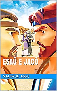 Livro Esaú e Jacó