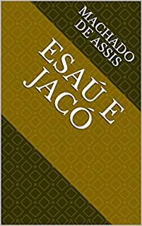 Livro Esaú e Jacó