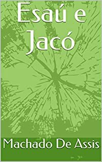 Livro Esaú e Jacó