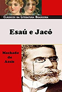 Esaú e Jacó [Índice Ativo]