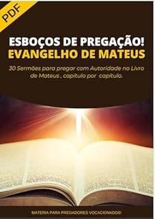 Livro Esboço de pregação.: Evangelho Segundo escreveu Mateus.