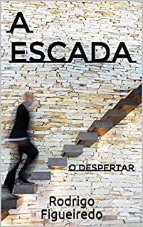 Livro A escada: O despertar