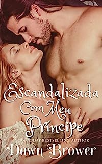 Livro Escandalizada com meu Príncipe (Ligados através do tempo Livro 8)