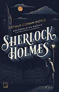 Livro Escândalo na Boêmia e outros contos clássicos de Sherlock Holmes