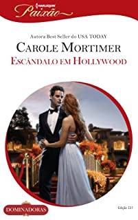 Livro Escândalo em Hollywood: Harlequin Paixão - ed.331 (Dominadoras)