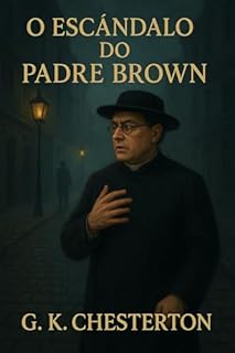 Livro O Escândalo do Padre Brown