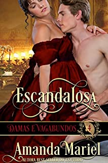 Livro Escandalosa (DAMAS E VAGABUNDOS Livro 4)