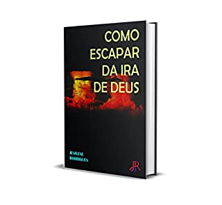 Livro COMO ESCAPAR DA IRA DE DEUS