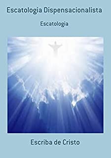 Livro Escatologia Dispensacionalista