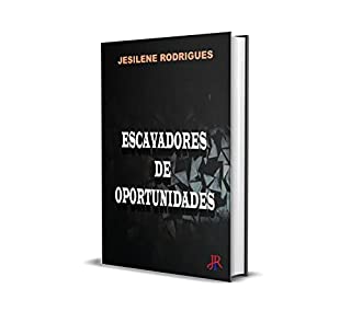 Livro ESCAVADORES DE OPORTUNIDADES