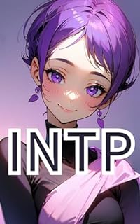 Livro Esclarecendo os tipos INTP: uma jornada para os aventureiros do conhecimento - MBTI Commentary