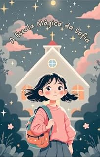 A Escola Mágica da Sofia