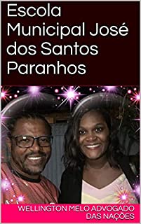 Livro Escola Municipal José dos Santos Paranhos