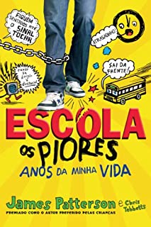 Livro Escola - os piores anos da minha vida