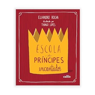 Livro Escola de príncipes encantados