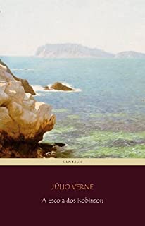 Livro A Escola dos Robinson (Viagens Maravilhosas)
